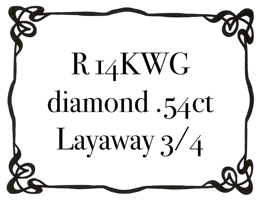 R 14KWG .54CT RBC LAYAWAY 3/4